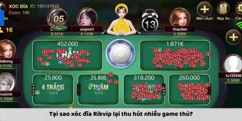 Vì sao nên chơi xóc đĩa Rikvip thay vì các nền tảng khác